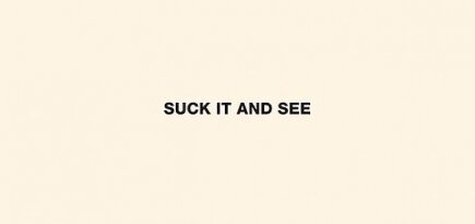Arctic Monkeys - Suck It And See Arctic Monkeys - Suck It And See